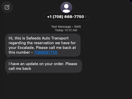 Text from 708-668-7750 claiming to have an update on my order. When I called back, the person said his name was Patrick.