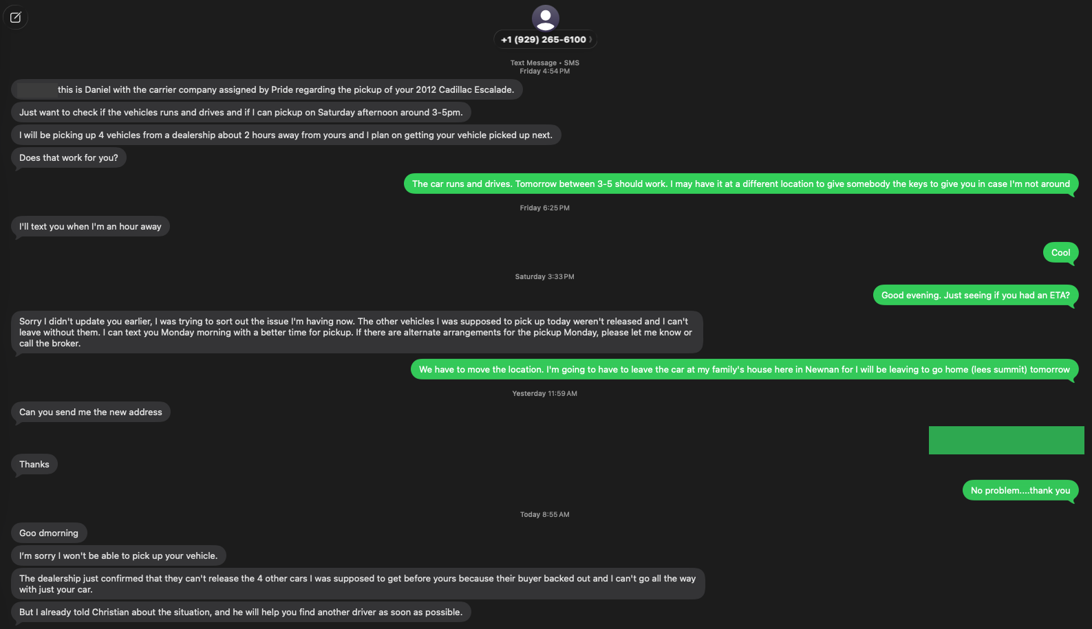 Text thread with Daniel, the assigned driver, delaying pickup from Friday to Saturday to Monday and finally cancelling.
